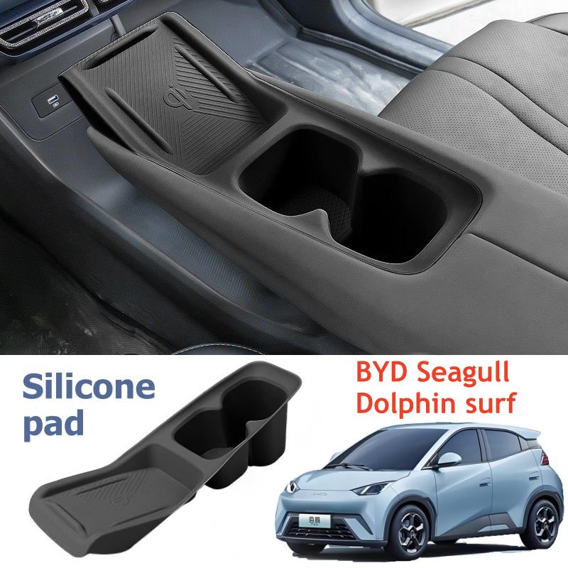 For BYD Seagull Dolphin Surf Dolphin Mini ATTO 1 2025 2024 2023 Organizer Wireless Charging Silicone Pad Cup Holder Accessories