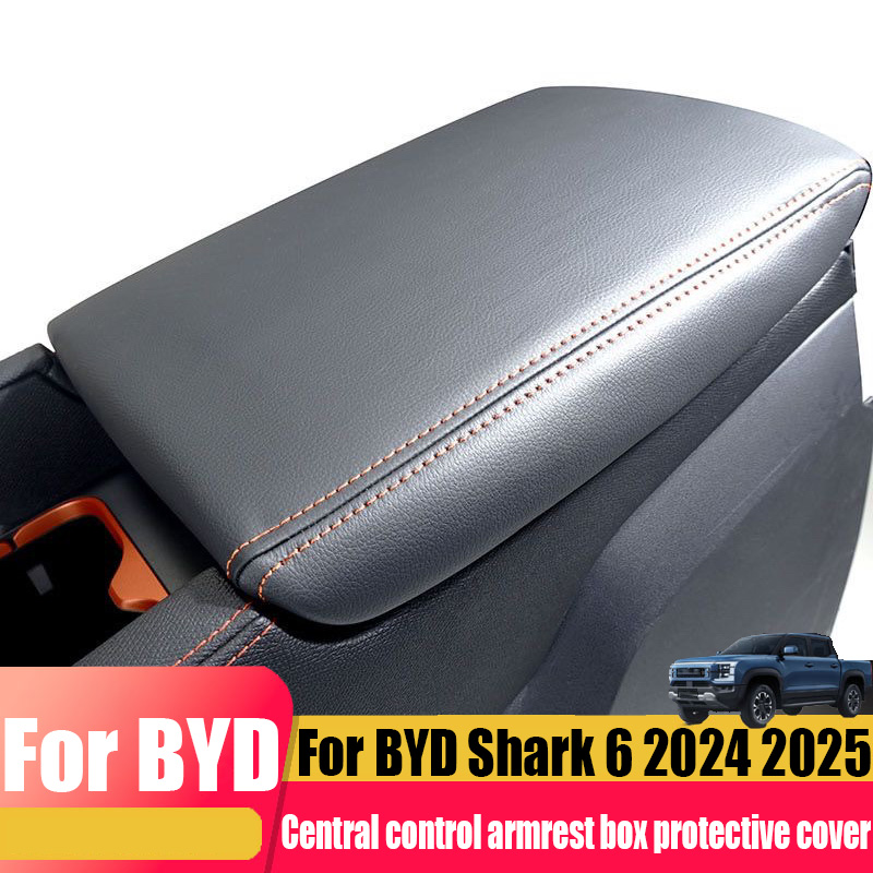 For BYD Shark 6 2024 2025 modified center console armrest box protective cover anti scratch car interior decoration supplies